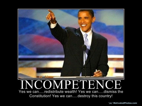 Obama Incompetence
