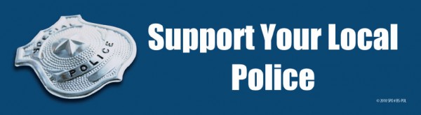 Support Your Local Police