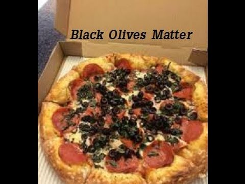 Black Olives Matter