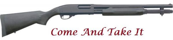 870 Come and Take it